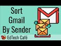 How To Sort Gmail By Sender How To Sort Gmail By Sender