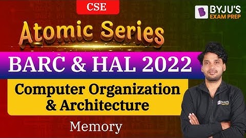 BARC & HAL 2022 Exam | CSE | Computer Organization & Architecture | Memory| Free Online Crash Course