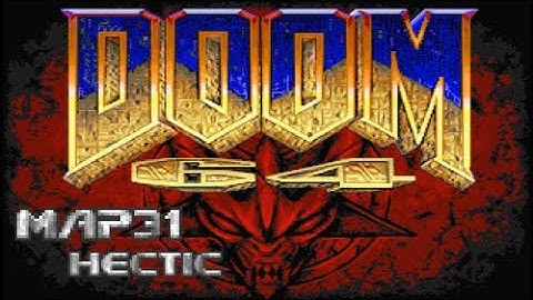 Doom 64 for Doom 2 - Map31: Hectic (100%) [DOSBox]