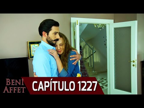 Perdóname (Beni Affet) - Capítulo 1227