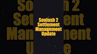 Soulash 2 Settlement Management: Obsidian Tower