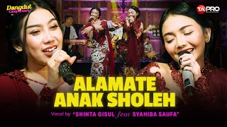 Shinta Gisul Ft. Syahiba Saufa - Alamate Anak Sholeh (Dangdut Koplo Version)
