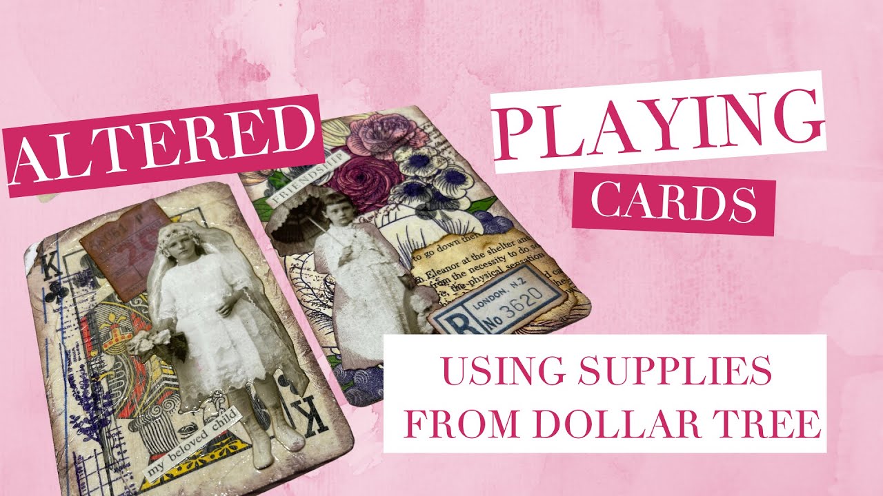 Altered Playing Cards Using Dollar Tree Supplies - Quick & Easy Tutorial -  Journal With Me - YouTube