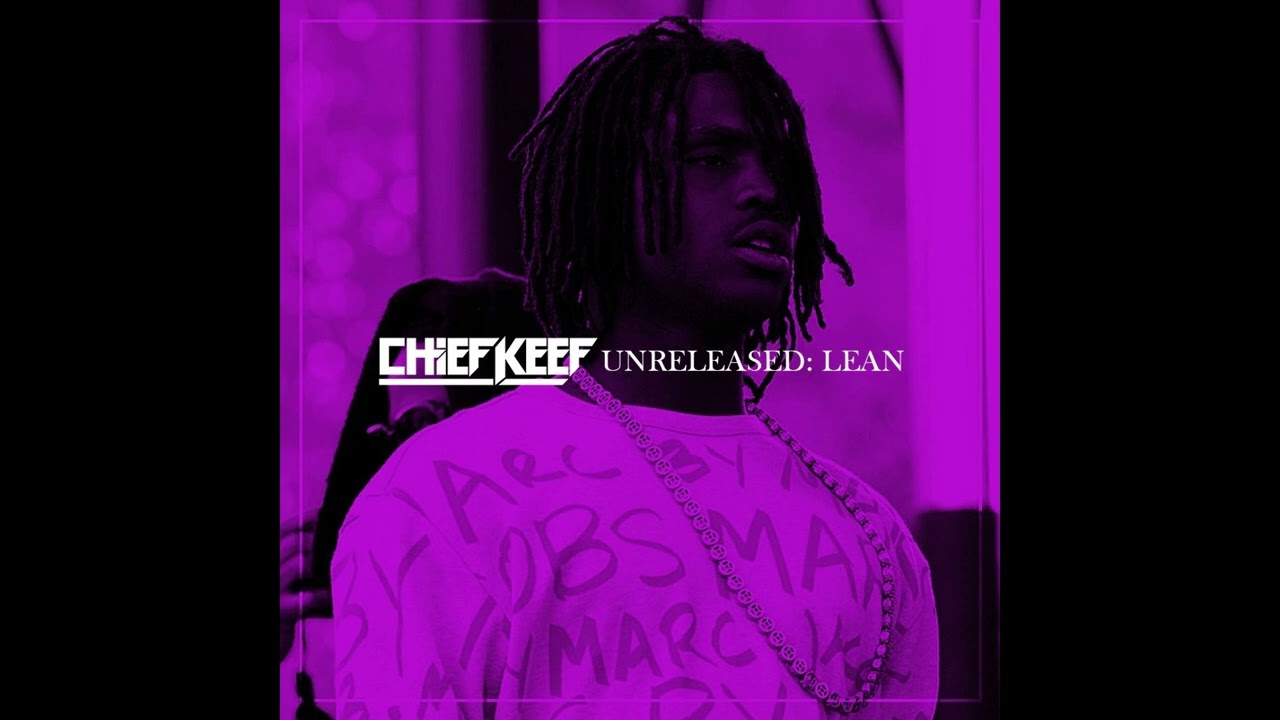 Chief Keef Lean Era (2013) mix