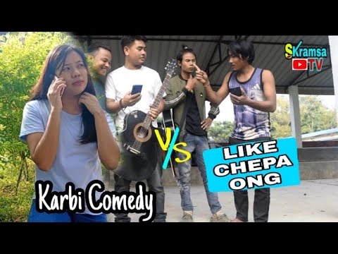 Like Chepa Ong Karbi Comedy VideoVs SKramsa TV