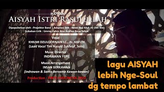 Aisyah Istri Rasulullah cover By Khilmi Dzulqornain Lc Alhafidz U0026 Indrawan Yepe