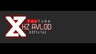 XZ AVLOD- Клипи Кувваи ТОЧИК-2018