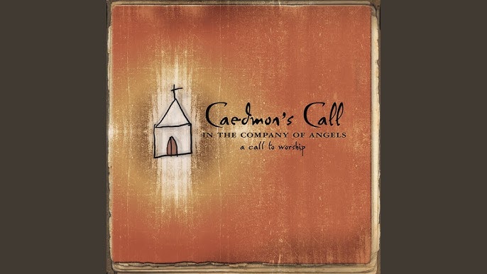 Caedmon's Call Music