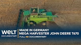 AGRICULTURE MONSTER: John Deere T670 - The Mega Harvester Made in Germany | Full Documentary