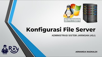 Konfigurasi File Server Debian - Administrasi Sistem Jaringan (ASJ)