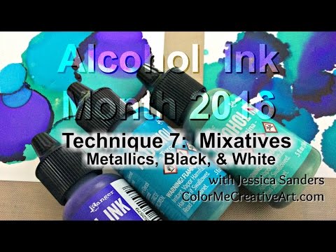 Let&rsquo;s Talk Mixatives! / Ranger Alcohol Ink Tutorial & Mini Demo /Alcohol Ink Month 2016