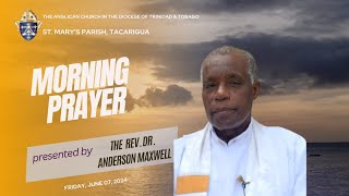 Morning Prayer || Friday, June 7, 2024