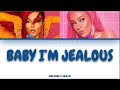 Bebe Rexha - Baby, I’m Jealous ft. Doja Cat (Colour-coded Lyrics)