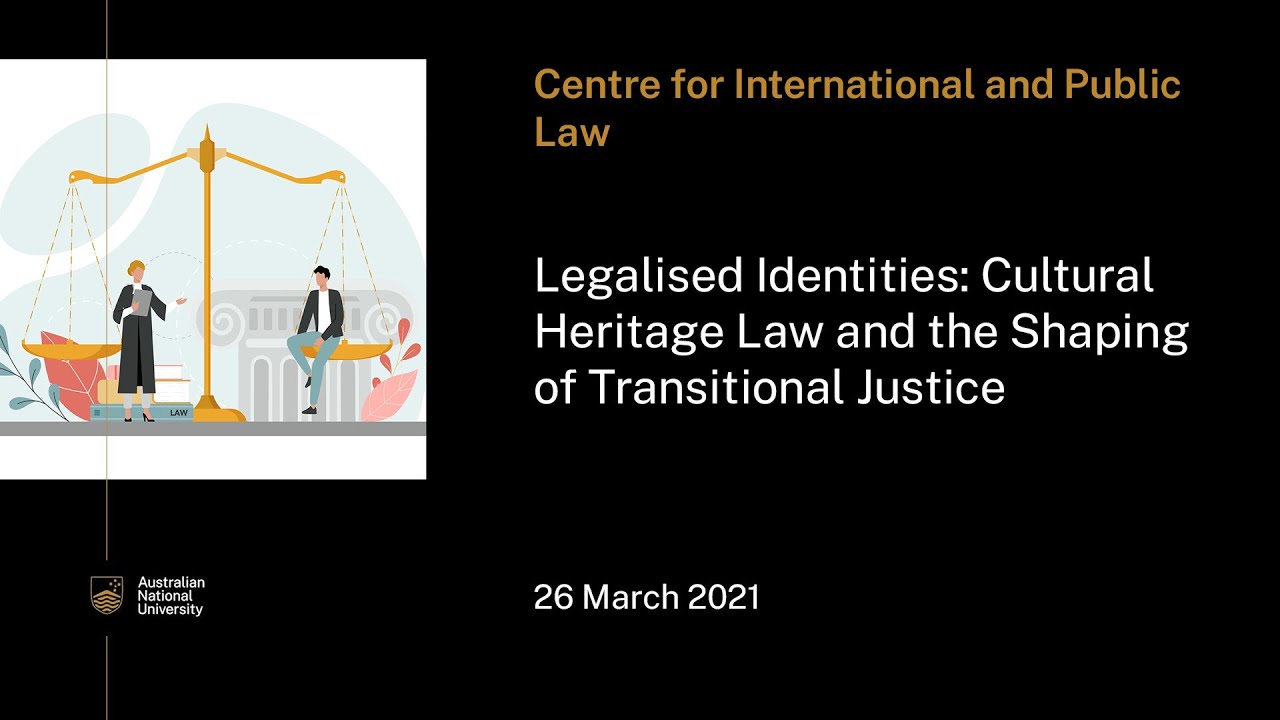 Legalised Identities: Cultural Heritage Law and the Shaping of ...