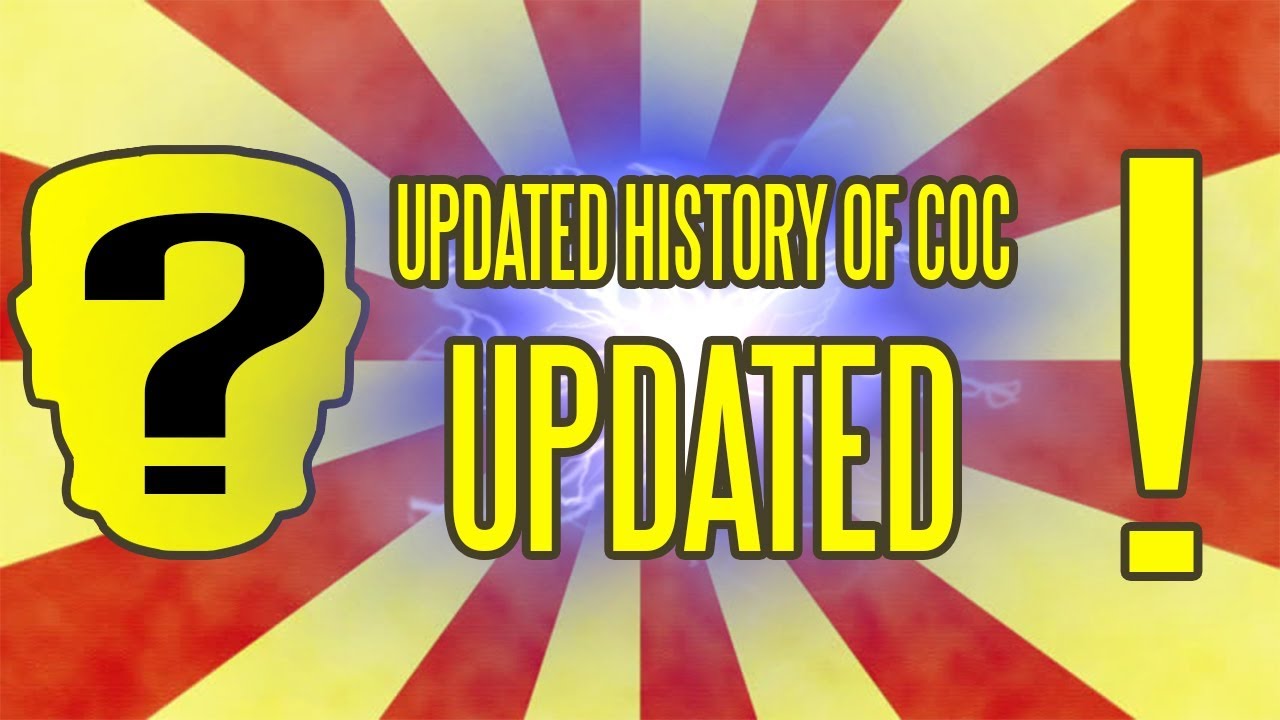 clash of clans history updated 2017 august-HD must watch.