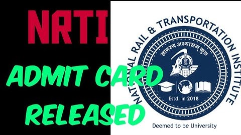 Nrti Admit Card Released