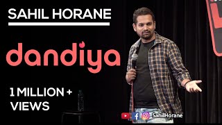 Dandiya Aur Marathi Ladke | Stand Up Comedy video by Sahil Horane | 2nd video