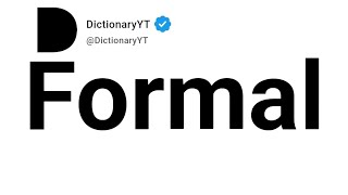 Formal Synonyms | Thesaurus | Similar Words 