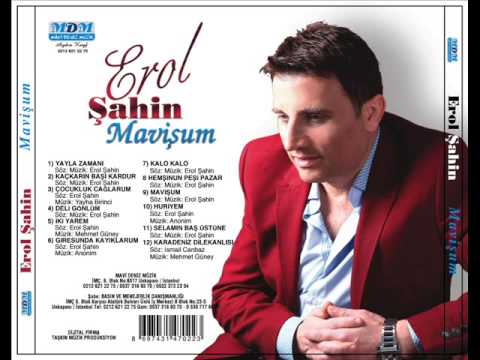 Erol Şahin - Karadeniz Delikanlısı