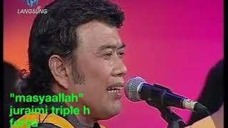 Rhoma Irama - Masya Allah