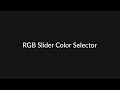 How To: RGB Slider Color Picker [HTML, CSS, JavaScript]