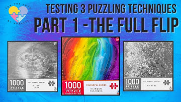 Testing 3 Puzzling Techniques - Part 1 The Full Flip