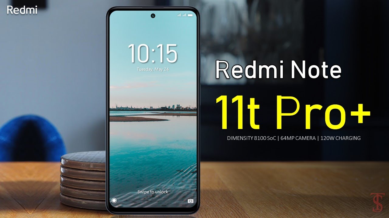 Xiaomi Redmi Note 11T Pro Plus + (Dimensity 8100)