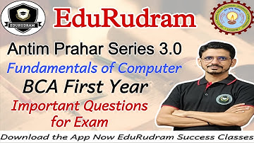 Antim Prahar Series || Fundamentals of Computer || BCA First Year || Important Questions