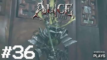 Alice: Madness Returns Let’s Play - EP36: Daimyo Wasp