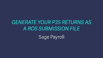Sage Payroll - Create a P35 to ROS file