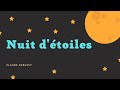 Claude Debussy - Nuit d&#39;étoiles (Starry night)