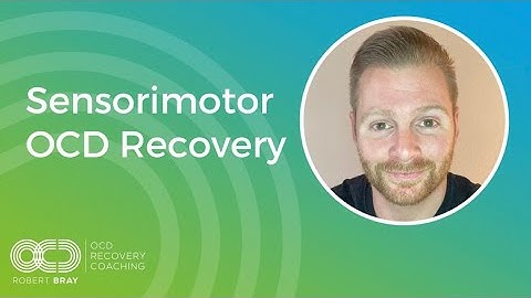Sensorimotor OCD Recovery