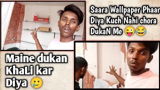 Kuch Nhi Bacha Dukan Me Maine Dukan Khali Kar Diya