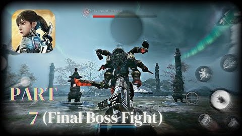 Bright Memory: Infinite Mobile - Part 7: Conquering the FINAL BOSS! (Full Fight)