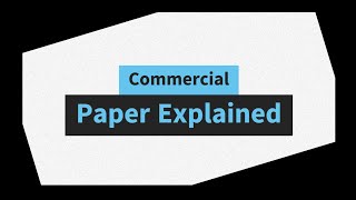 What is Commercial Paper