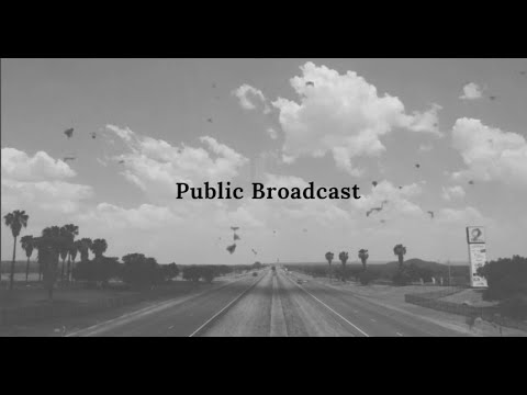 Public Broadcast. - video from Denquity