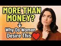 Women Want This More Than Money | Psychology Reveals the Truth