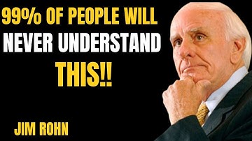 "99% Will Ignore This Truth…But It Could Change Everything | Jim Rohn Motivational Speech"