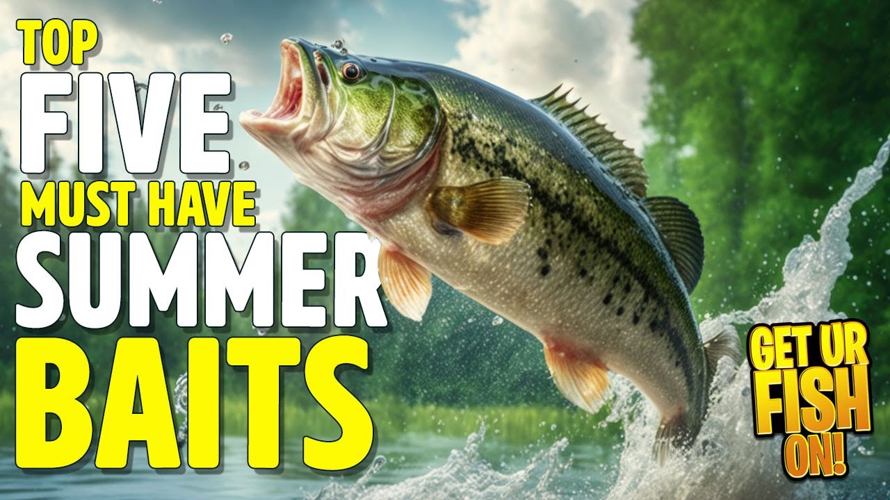 Top 5 MUSTHave Lures for Summer Bass Fishing Bass Manager The Best Bass Fishing Page On The