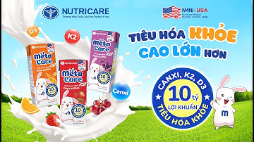 SỮA CHUA UỐNG DINH DƯỠNG METACARE  - TIÊU HÓA KHỎE, CAO LỚN HƠN