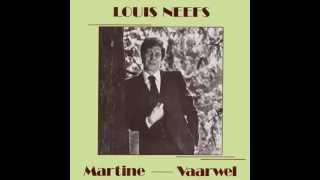 Video thumbnail of "Louis Neefs - Vaarwel - 1979"