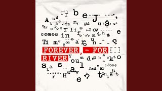 FOREVER FOR RIVER - KIMMUSEUM