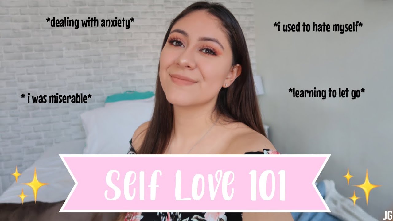 How to Start your SELF LOVE JOURNEY || self love improvement ♡ - YouTube