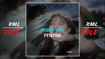 Make you mine 💞 || #Alight motion preset 🔰 Xml FILE Check on Description/ @AliGatie