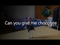 Wangwang / お姉さん Can you give me chocolate