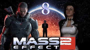 Mass Effect 2 Walkthrough - Part 8 [Insanity] [ENG] - Recruiting Archangel