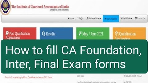 How to fill CA Exam form - CA Foundation, Inter, Final Exam forms