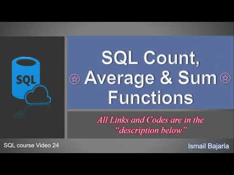 24 SQL Count, Avg & Sum Functions