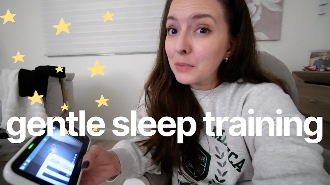 Gentle Sleep Training Diaries | Helping My 9 Month Old Sleep Better at Night