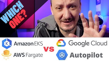 EKS Fargate vs. GKE Autopilot - Fully Managed Kubernetes Clusters Compared